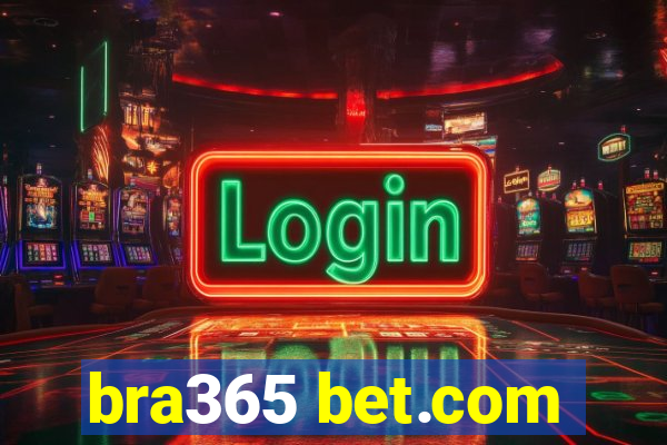 bra365 bet.com